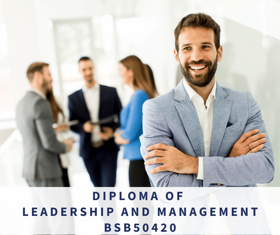Diploma of Leadership and Management BSB50420 - Dowell Solutions