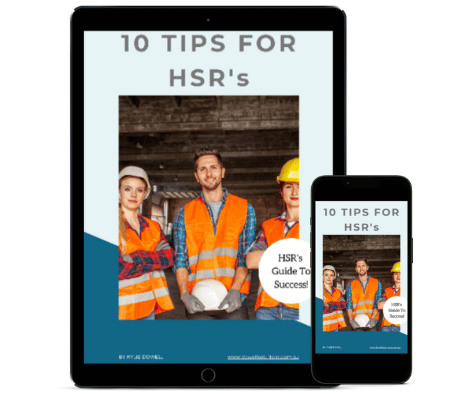 10 Tips For NSW - Health and Safety (HSR) Representative Training, Wagga Wagga - Dowell Solutions - Author, Kylie Dowell